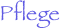 Pflege